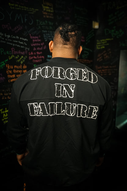 Black Forged in Failure Crewneck
